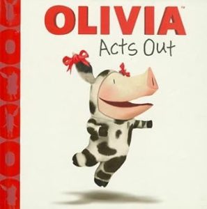 Olive Acts Out
