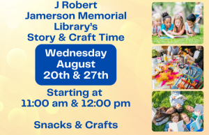 Preschool Story & Craft Time at the J. Robert Jamerson Memorial Library starting at 11:00 am and 12:00 pm. The Library will feature an age-appropriate book followed by a simple craft project and snacks. Everyone is welcome to attend with the understanding that this program is intended for preschool patrons.