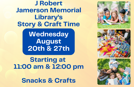 Preschool Story & Craft Time at the J. Robert Jamerson Memorial Library starting at 11:00 am and 12:00 pm. The Library will feature an age-appropriate book followed by a simple craft project and snacks. Everyone is welcome to attend with the understanding that this program is intended for preschool patrons.