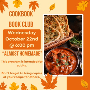 Jamerson Library’s Cookbook Book Club starting at 6:00 pm in the community room. This month’s theme is “Almost Homemade”, recipes that use pre-made or store-bought convenience foods, which are then combined with a few fresh ingredients to save time and effort. This program is intended for adults. Bring your favorite cookbook, recipe card or internet suggestion and make a dish to share. The Library will have plates / bowls, plastic ware and napkins, but you must bring your own serving utensils. This program is intended for adults, don’t forget to bring in copies of your recipe for others!