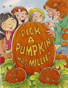 Pick a Pumpkin Mrs. Millie!