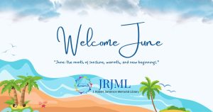 Welcome June! June: the month of sunshine, warmth and new beginnings. 