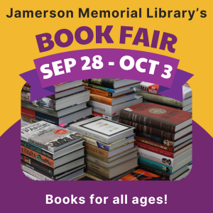 Jamerson Memorial Library's Book Fair, September 28 - October 3, Books for all ages!
