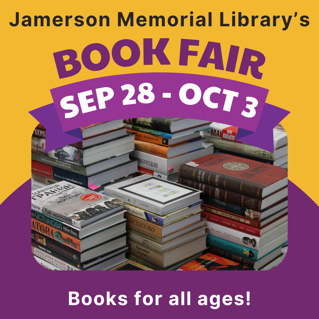 Jamerson Memorial Library's Book Fair, September 28 - October 3, Books for all ages!