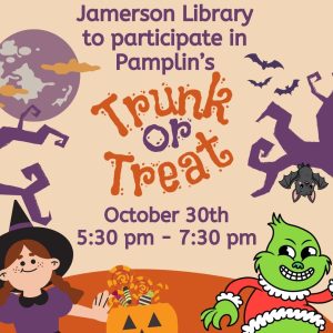 Jamerson Library to participate in Pamplin's Trunk or Treat, October 30th, 5:30 pm - 7:30 pm