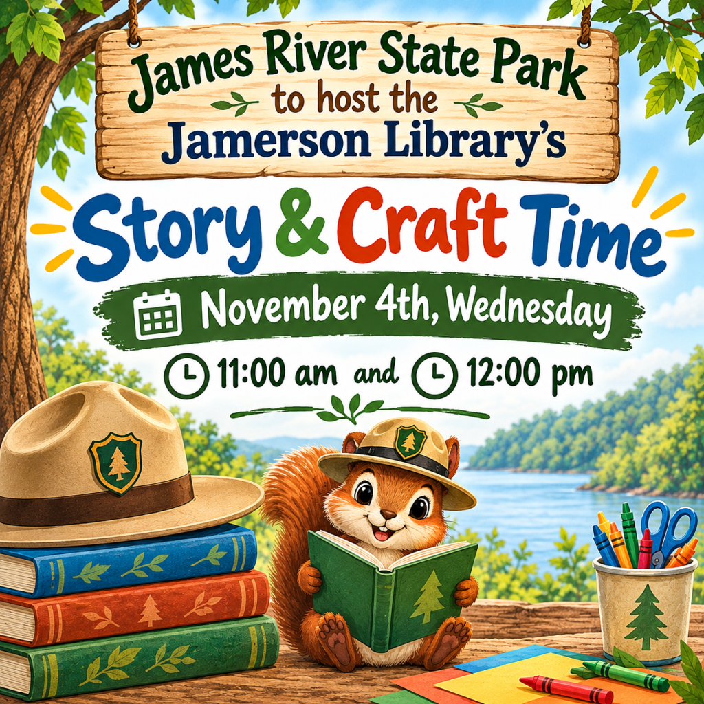James River State Park to host the Jamerson Library's Story & Crat Time, Wednesday, November 4th, 11:00 am & 12:00 pm